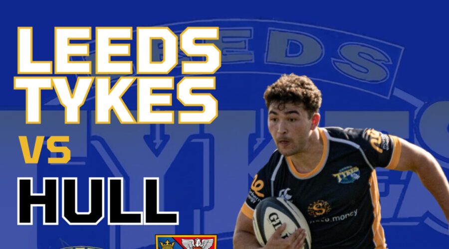 Leeds Tykes v Hull West Park Leeds Saturday 23rd September 3pm Buy tickets online now!