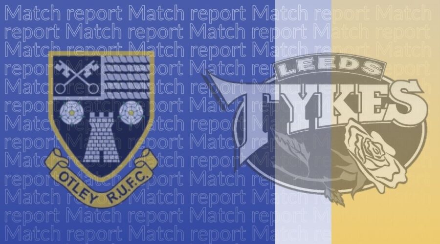 Otley RUFC 20 Leeds Tykes 24 Match result 14 September