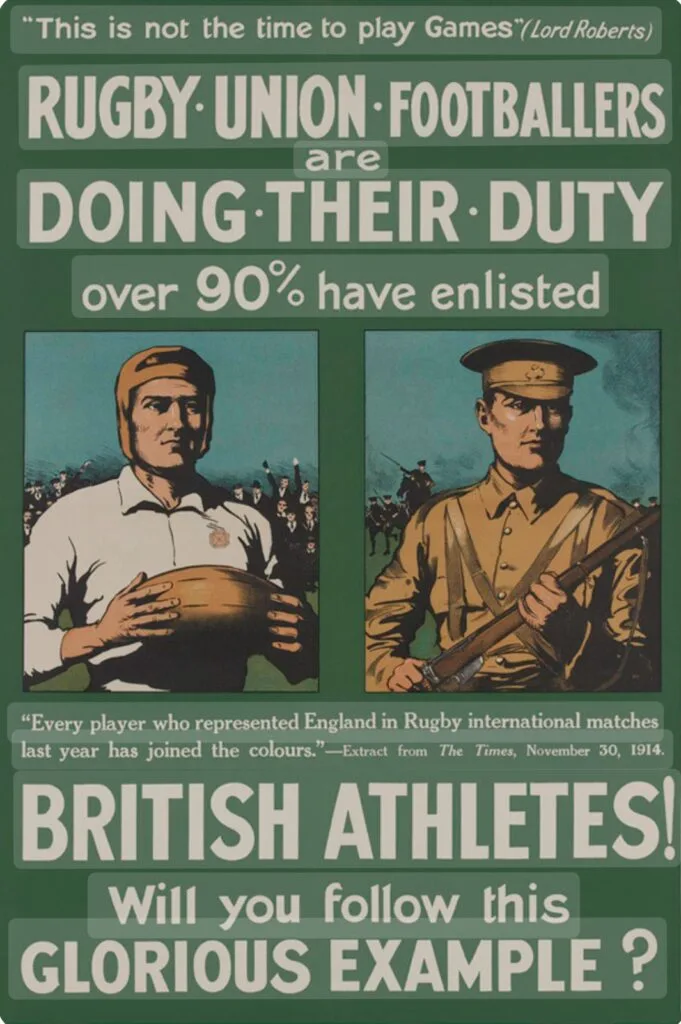 Poster to call British Athletes to enlist as Rugby Union Fotballers are doing their duty